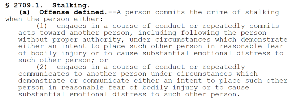 Title 18 Section 2709.1 of the PA Crimes Code - stalking