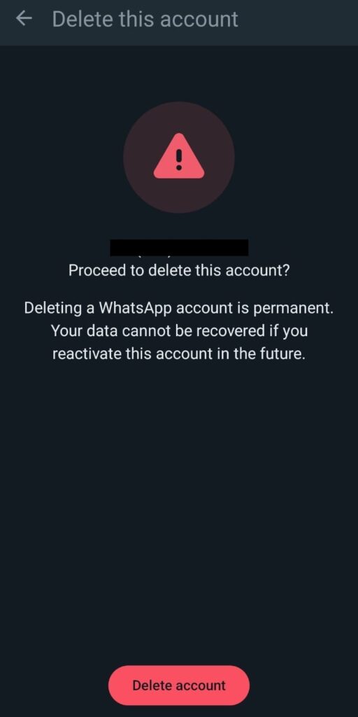 WhatsApp "Delete this account" - last step to delete account 