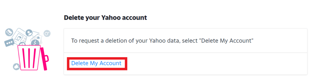 Delete your Yahoo account option 