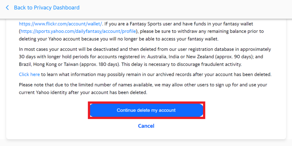 Yahoo - continue to delete my account option