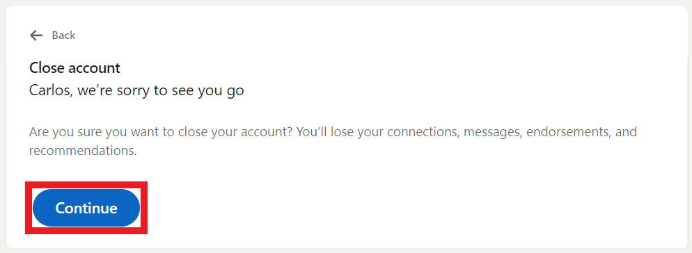 LinkedIn - close account "Continue" button