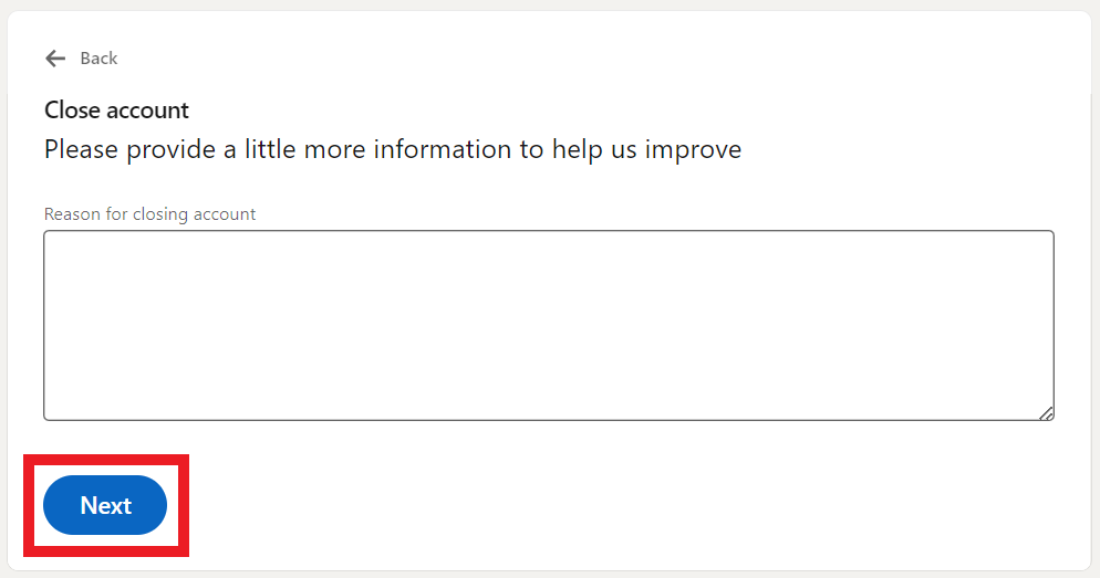 Text box to give more information on why you're closing your LinkedIn account 