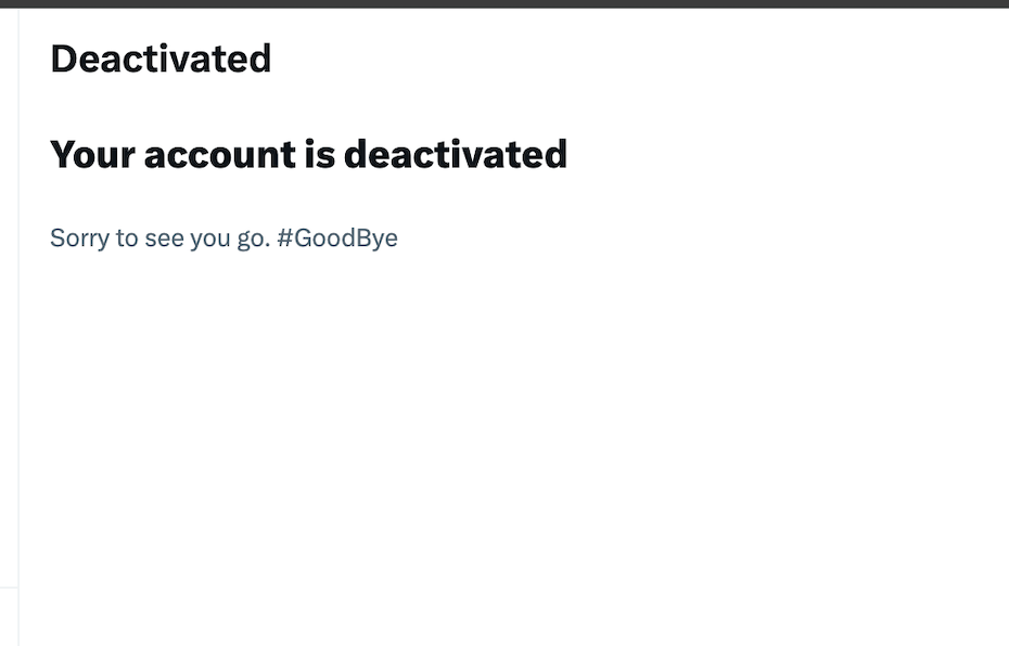 Twitter/X - your account is deactivated 