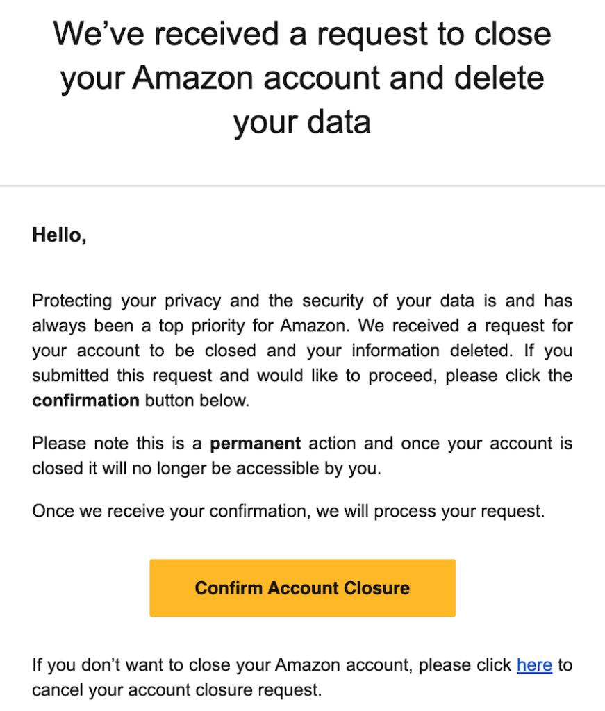Amazon email - we've received a request to close your Amazon account and delete your data