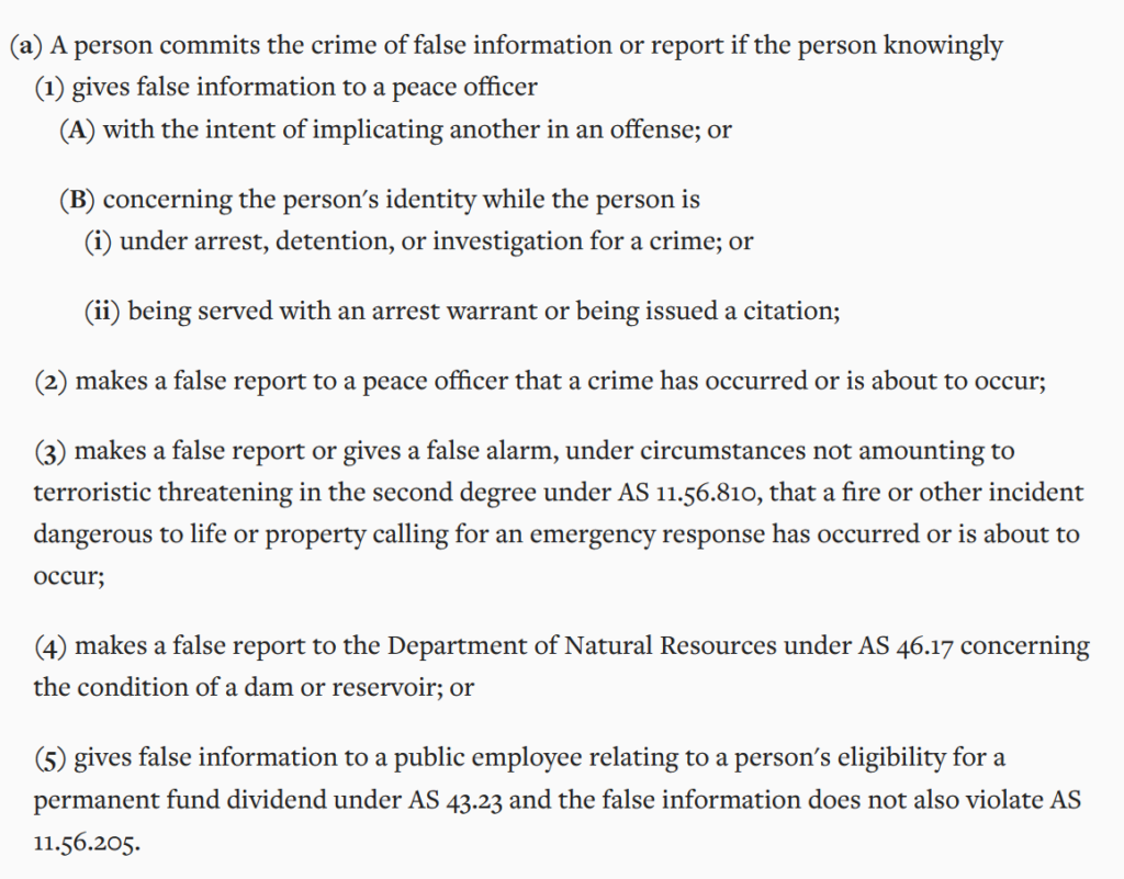 Alaska false information or report (swatting) law - Alaska Stat. § 11.56.800