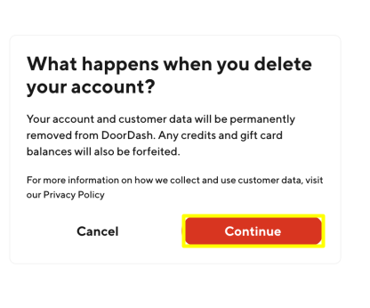 DoorDash "What happens when you delete your account?" pop up and "Continue" button