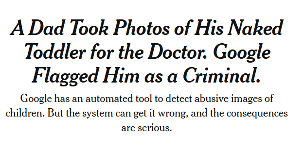 The New York Times headline about a dad whose Google account was suspended due to photos of his naked toddler