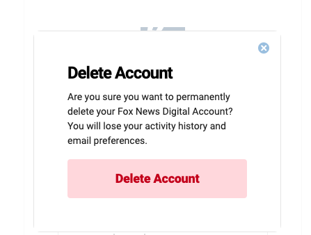 Fox News "Delete Account" button