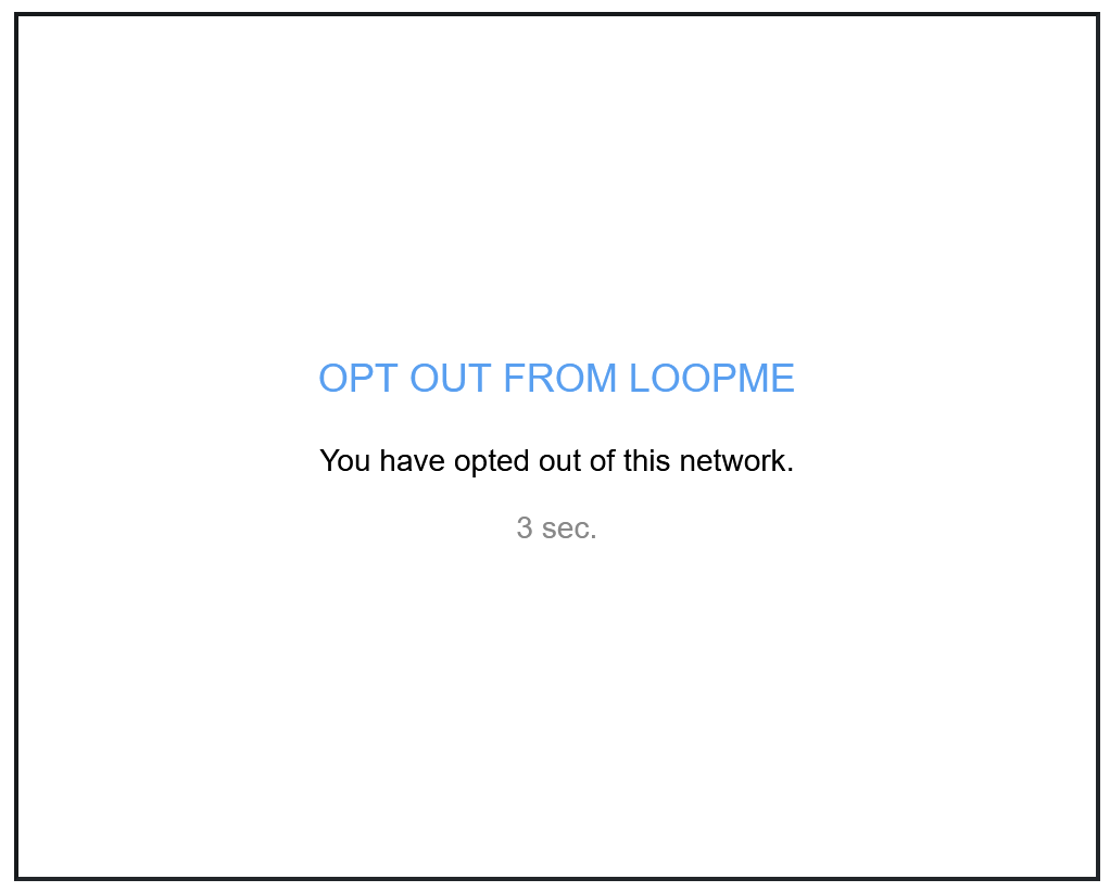 LoopMe opted out