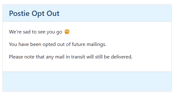 You've been opted out of Postie message