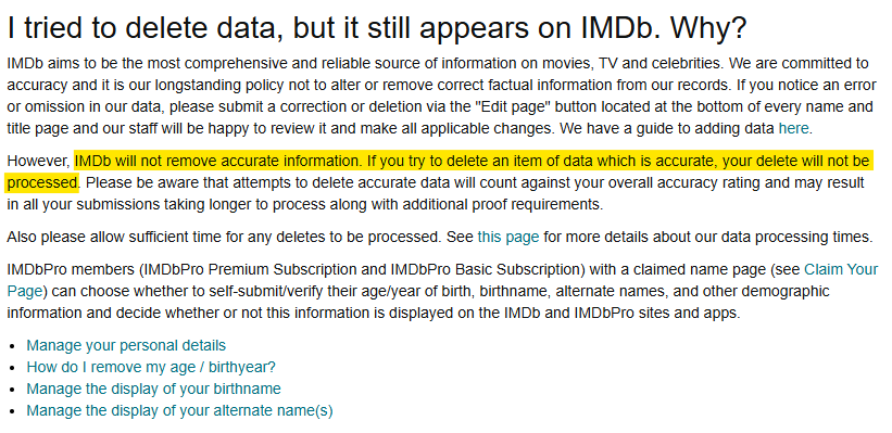 IMDb answer to 'I tried to delete data, but it sill appears on IMDb. Why?'