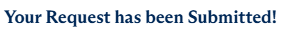 Outlogic "Your request has been submitted" message 