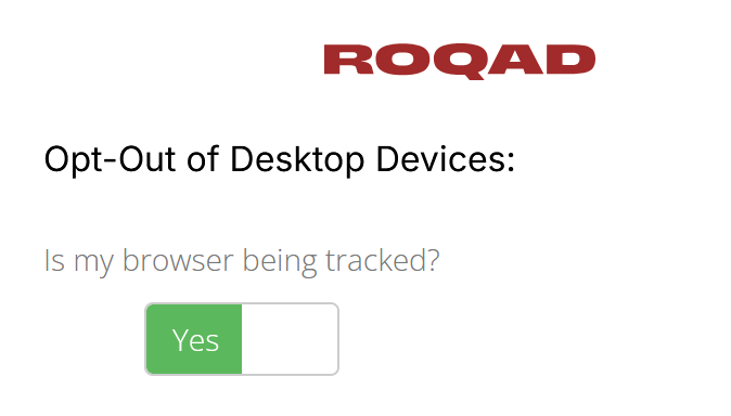 Roq 'Is my browser being tracked?' toggle 