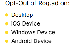 Roq opt out options