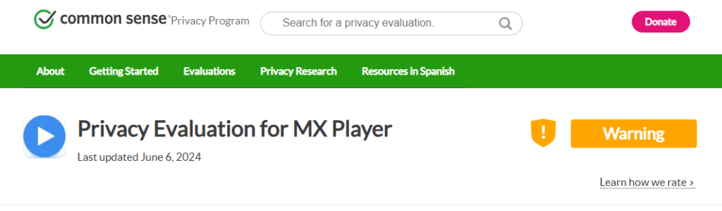 MX Player privacy evaluation by the Common Sense Privacy Program ("Warning" rating)