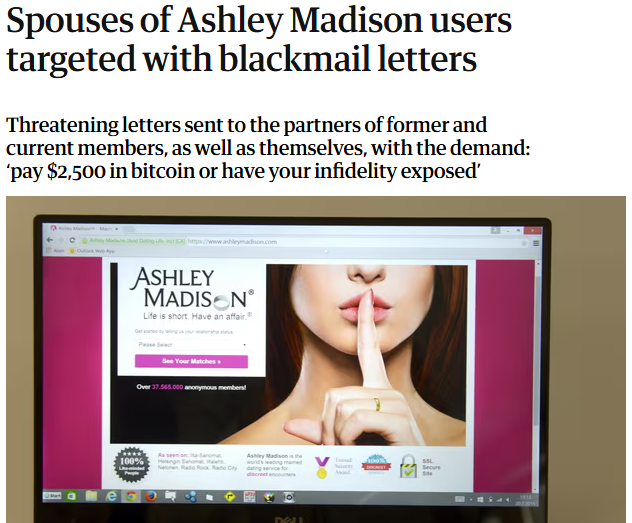 News headline - "Spouses of Ashley Madison users targeted with blackmail letters"