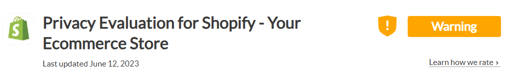 The Common Sense Privacy Program rating of Shopify ("Warning")