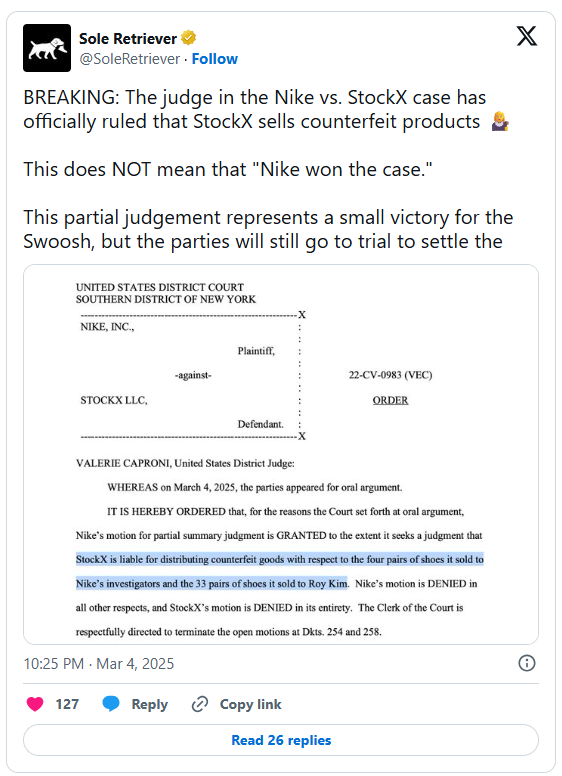 "BREAKING: The judge in the Nike vs. StockX case has officially ruled that StockX sells counterfeit products"