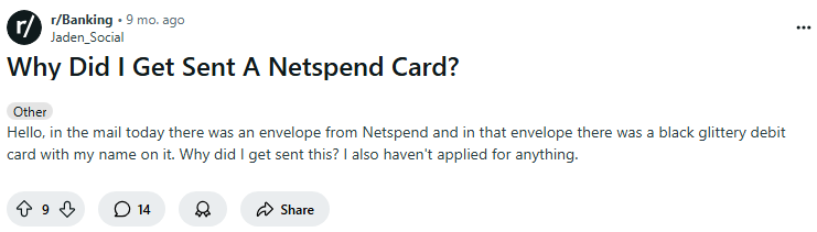 Reddit question: "Why Did I Get Sent A Netspend Card?"