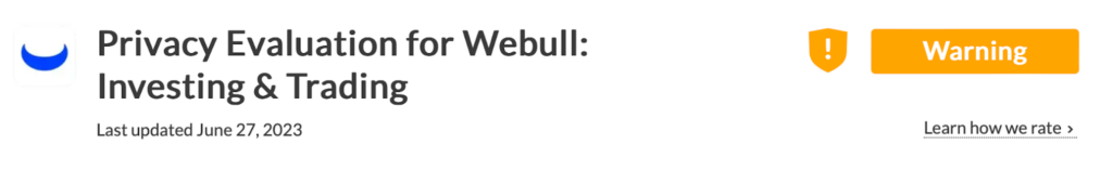 The Common Sense Privacy Program evaluation of Webull's privacy policy 