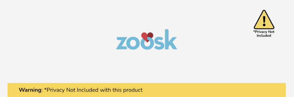 Mozilla Zoosk evaluation (*Privacy Not Included warning label)