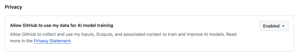 GitHub "Allow GitHub to use my data for AI model training"