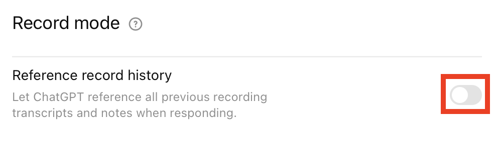 ChatGPT "Reference record history" setting toggled off
