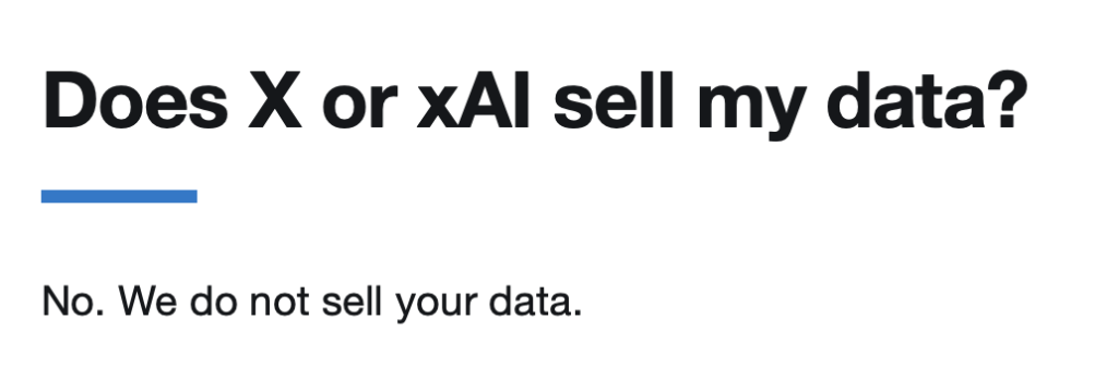 "Does X or xAI sell my data?" 