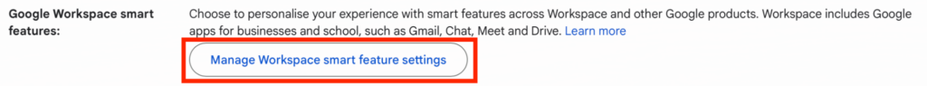 Google Workspace smart features button 