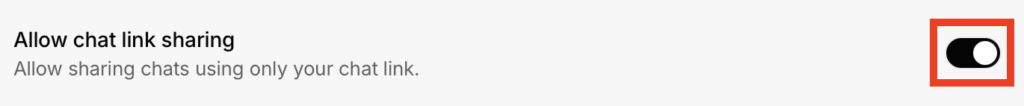 "Allow chat link sharing" toggle on 