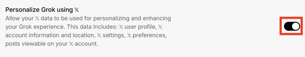 "Personalize Grok using X" toggle switched on 
