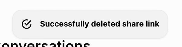 Grok "Successfully deleted share link" 