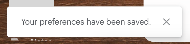 Gmail preferences saved message 