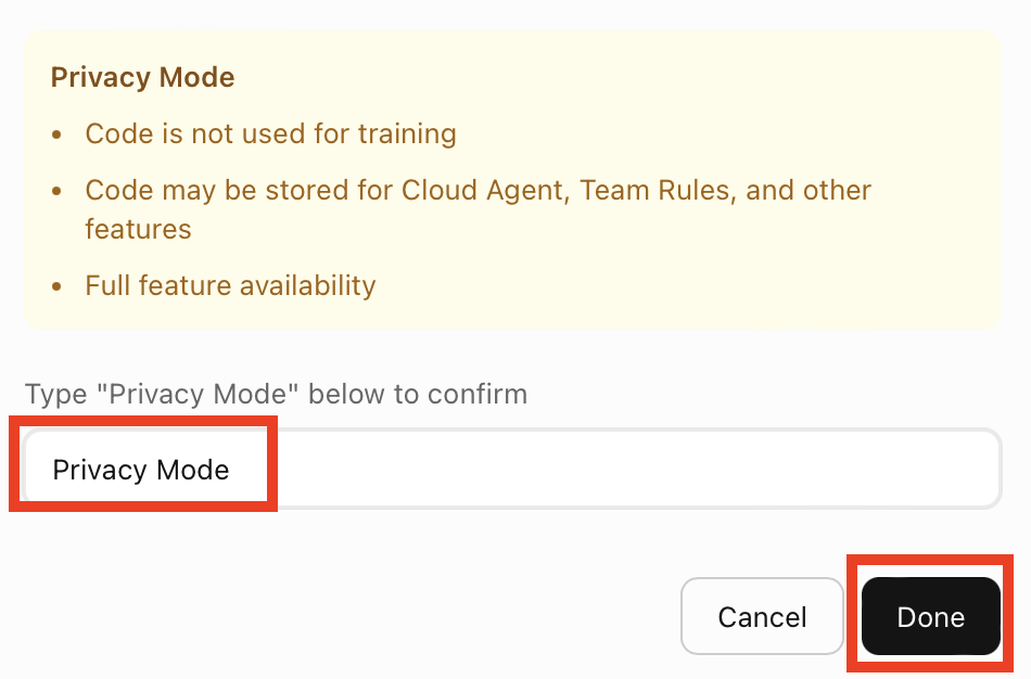 Cursor AI typing in "Privacy Mode" and clicking the "Done" button
