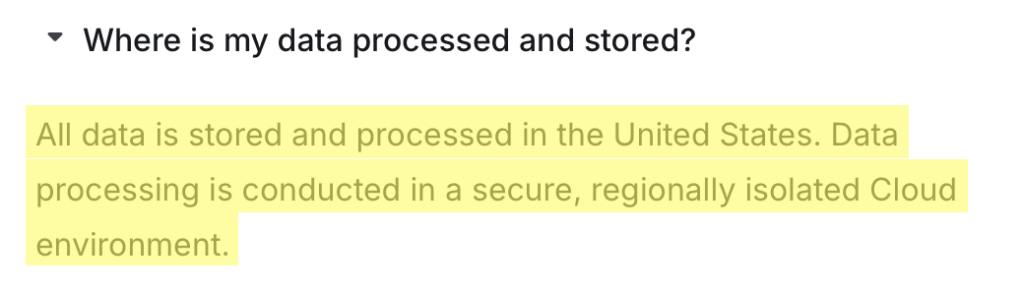 "Where is my data processed and stored?" question and answer